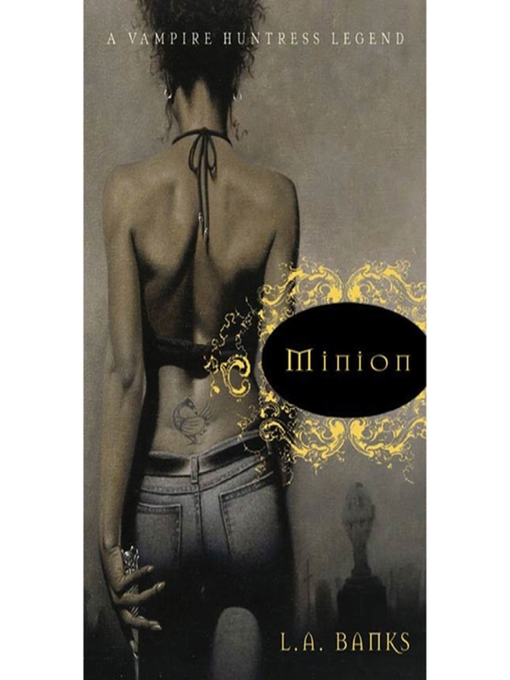 Title details for Minion by L. A. Banks - Available